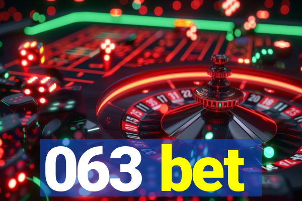 063 bet